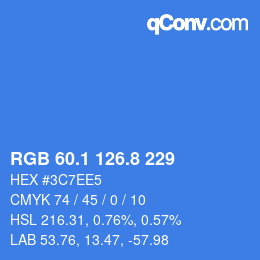 カラーコード: RGB 60.1 126.8 229 | qconv.com