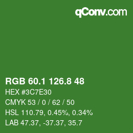 カラーコード: RGB 60.1 126.8 48 | qconv.com