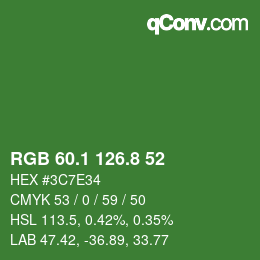 カラーコード: RGB 60.1 126.8 52 | qconv.com