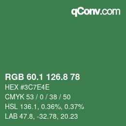カラーコード: RGB 60.1 126.8 78 | qconv.com