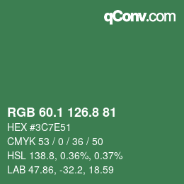 カラーコード: RGB 60.1 126.8 81 | qconv.com