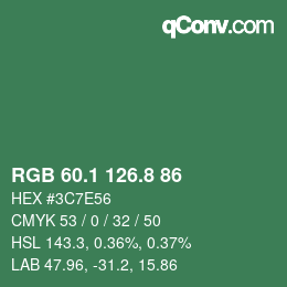 カラーコード: RGB 60.1 126.8 86 | qconv.com