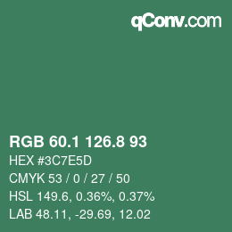 カラーコード: RGB 60.1 126.8 93 | qconv.com
