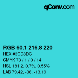 カラーコード: RGB 60.1 216.8 220 | qconv.com