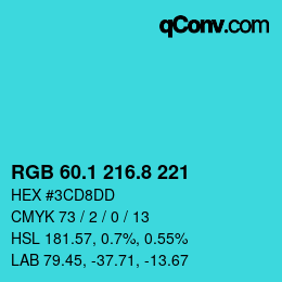 カラーコード: RGB 60.1 216.8 221 | qconv.com