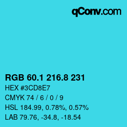 カラーコード: RGB 60.1 216.8 231 | qconv.com
