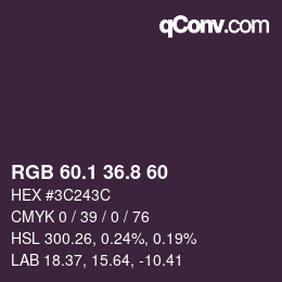 カラーコード: RGB 60.1 36.8 60 | qconv.com