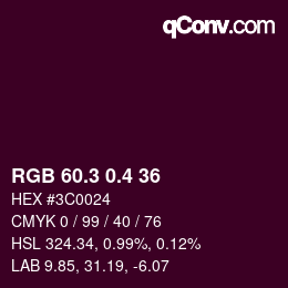 カラーコード: RGB 60.3 0.4 36 | qconv.com