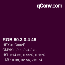 カラーコード: RGB 60.3 0.4 46 | qconv.com