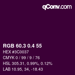 カラーコード: RGB 60.3 0.4 55 | qconv.com