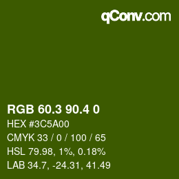 カラーコード: RGB 60.3 90.4 0 | qconv.com