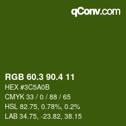 カラーコード: RGB 60.3 90.4 11 | qconv.com