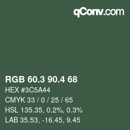 カラーコード: RGB 60.3 90.4 68 | qconv.com