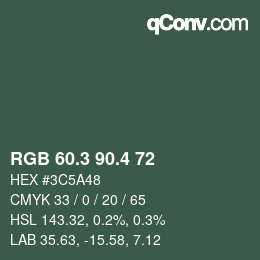 カラーコード: RGB 60.3 90.4 72 | qconv.com