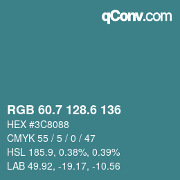 カラーコード: RGB 60.7 128.6 136 | qconv.com