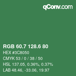 カラーコード: RGB 60.7 128.6 80 | qconv.com