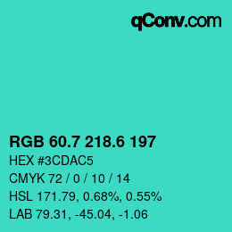 カラーコード: RGB 60.7 218.6 197 | qconv.com