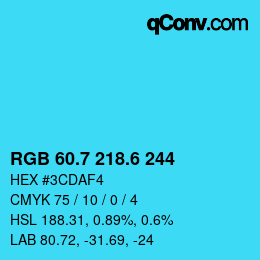 カラーコード: RGB 60.7 218.6 244 | qconv.com