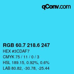 カラーコード: RGB 60.7 218.6 247 | qconv.com