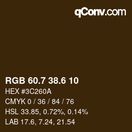 カラーコード: RGB 60.7 38.6 10 | qconv.com