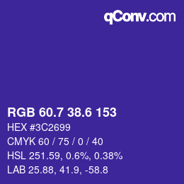 カラーコード: RGB 60.7 38.6 153 | qconv.com