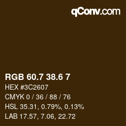 カラーコード: RGB 60.7 38.6 7 | qconv.com