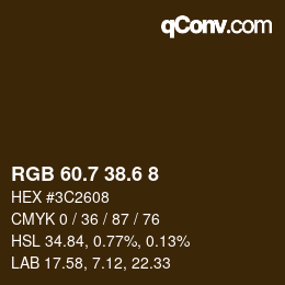 カラーコード: RGB 60.7 38.6 8 | qconv.com