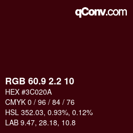 Color code: RGB 60.9 2.2 10 | qconv.com