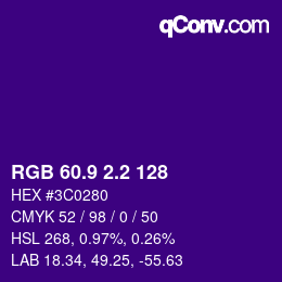 カラーコード: RGB 60.9 2.2 128 | qconv.com