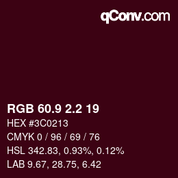 カラーコード: RGB 60.9 2.2 19 | qconv.com