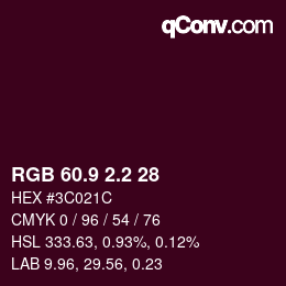 カラーコード: RGB 60.9 2.2 28 | qconv.com