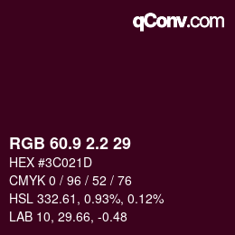 カラーコード: RGB 60.9 2.2 29 | qconv.com