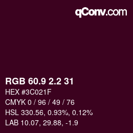 Color code: RGB 60.9 2.2 31 | qconv.com