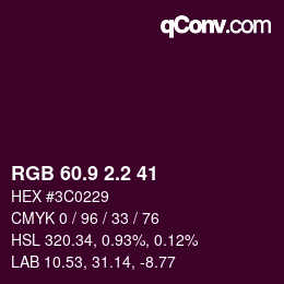 Color code: RGB 60.9 2.2 41 | qconv.com