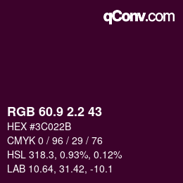 カラーコード: RGB 60.9 2.2 43 | qconv.com