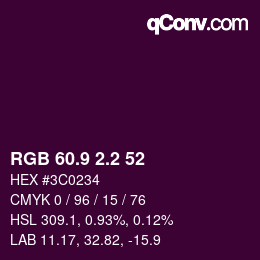 カラーコード: RGB 60.9 2.2 52 | qconv.com