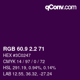 カラーコード: RGB 60.9 2.2 71 | qconv.com
