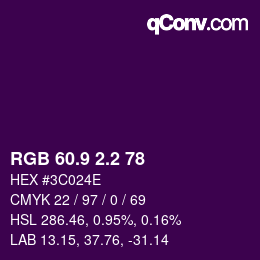 カラーコード: RGB 60.9 2.2 78 | qconv.com
