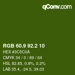 カラーコード: RGB 60.9 92.2 10 | qconv.com