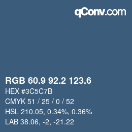 カラーコード: RGB 60.9 92.2 123.6 | qconv.com