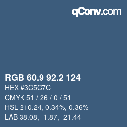 カラーコード: RGB 60.9 92.2 124 | qconv.com