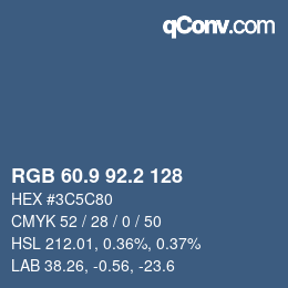 カラーコード: RGB 60.9 92.2 128 | qconv.com