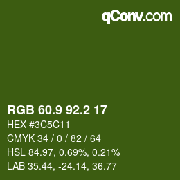カラーコード: RGB 60.9 92.2 17 | qconv.com