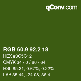 カラーコード: RGB 60.9 92.2 18 | qconv.com