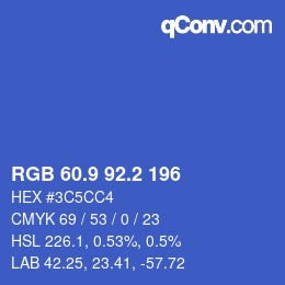 カラーコード: RGB 60.9 92.2 196 | qconv.com