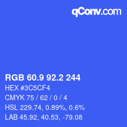 カラーコード: RGB 60.9 92.2 244 | qconv.com