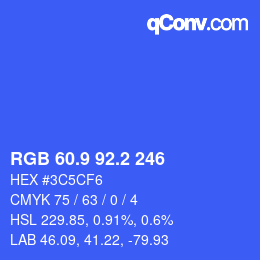 カラーコード: RGB 60.9 92.2 246 | qconv.com
