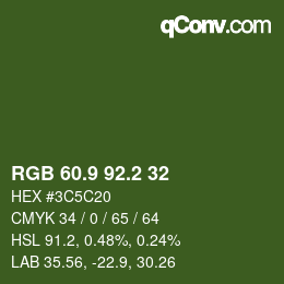 カラーコード: RGB 60.9 92.2 32 | qconv.com