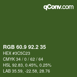 カラーコード: RGB 60.9 92.2 35 | qconv.com