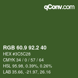 カラーコード: RGB 60.9 92.2 40 | qconv.com